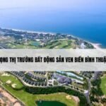 Triển vọng thị trường bất động sản ven biển Bình Thuận 2025